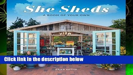 She Sheds: A Room of Your Own