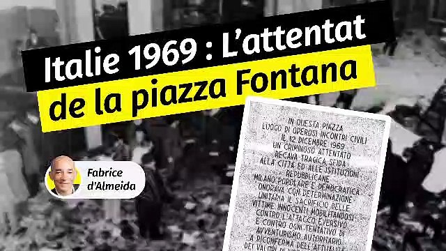 Aux origines des années de plomb : l’attentat de la piazza Fontana