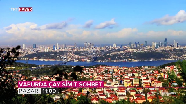 Vapurda Çay Simit Sohbet in konuğu Binali Yıldırım