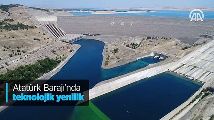 Atatürk Barajı'nda teknolojik yenilik