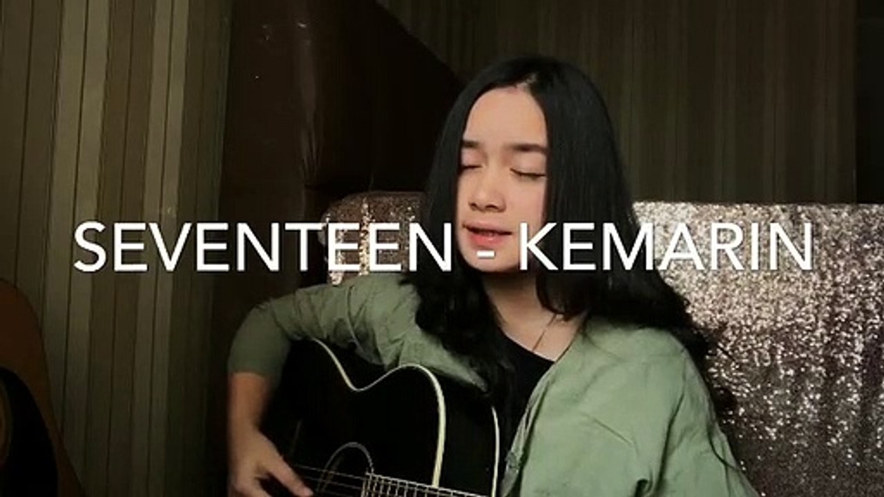 Kemarin - Seventeen (Cover) By Chintya Gabriella ! Keren
