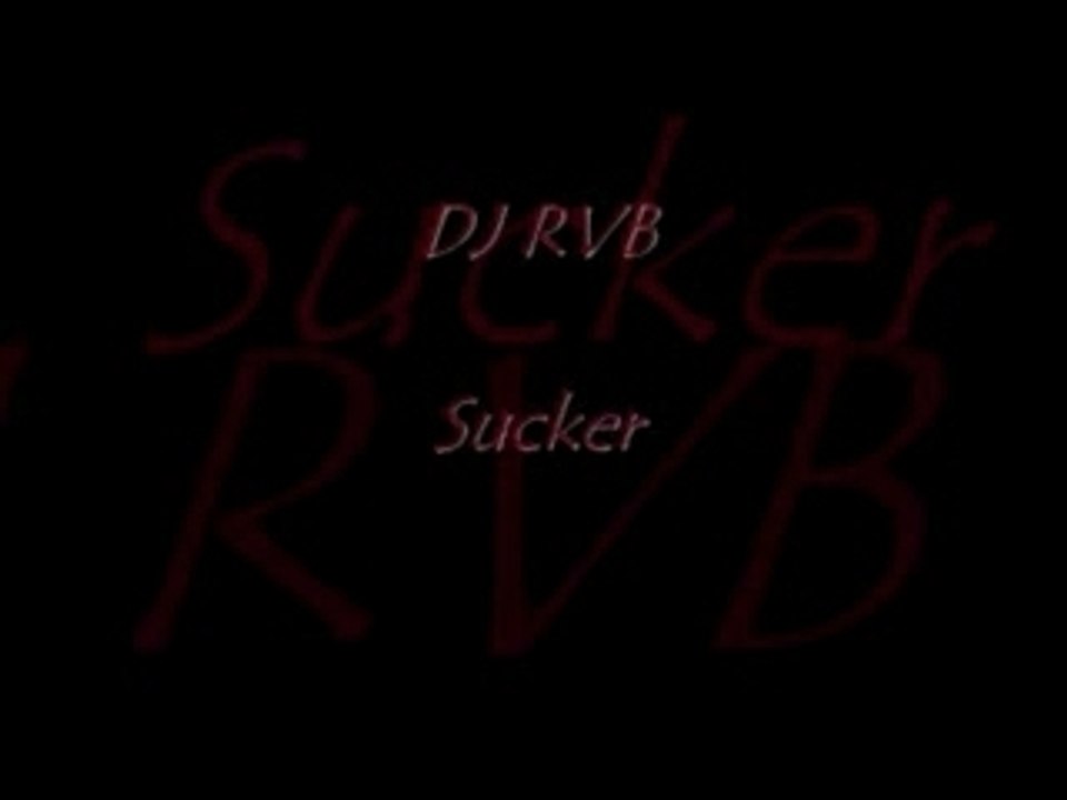 DJ RVB - Sucker
