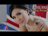 iMeyMey - Orang Ketiga (Official Video Lyric)