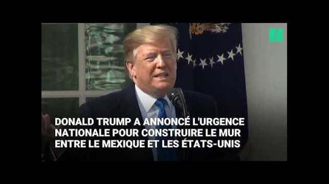 Donald Trump a presque fredonné sa déclaration d'urgence nationale