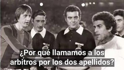 ¿Por Qué Llamamos a los Árbitros por los Dos Apellidos?