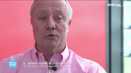 Ligue 1 : le coup de gueule de Bernard Lacombe contre les supporters