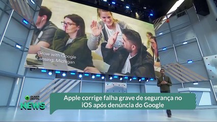Apple corrige falha grave de segurança no iOS após denúncia do Google