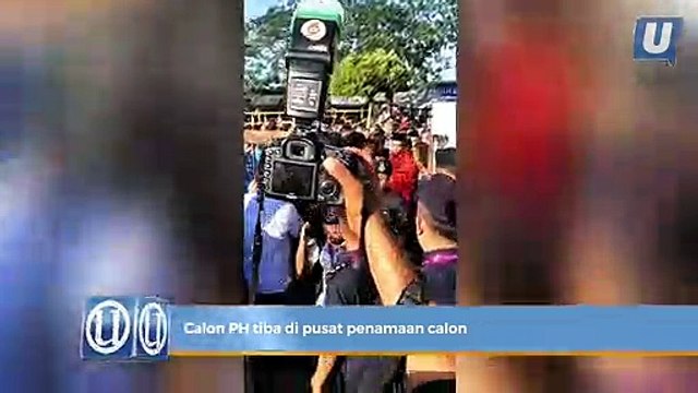Calon PH tiba di pusat penamaan calon