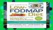 The Complete Low-Fodmap Diet: A Revolutionary Plan for Managing Ibs and Other Digestive Disorders