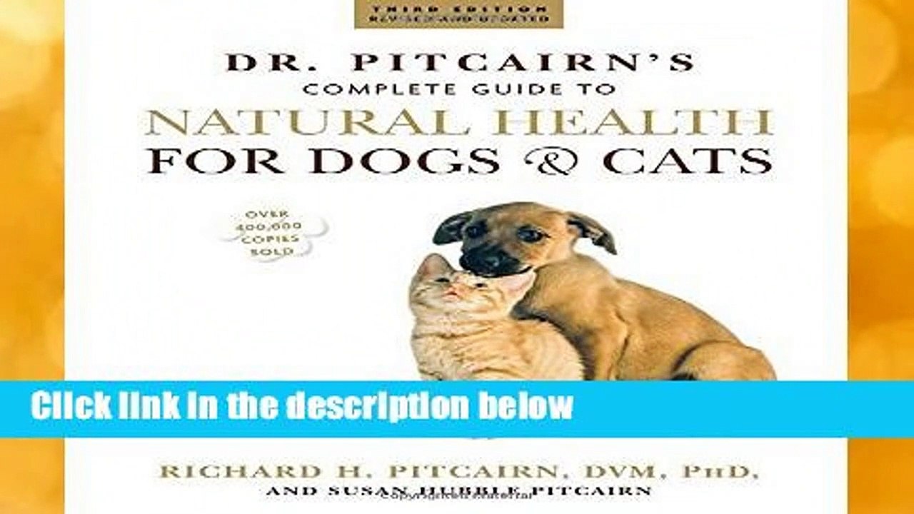 Dr. Pitcairn s Complete Guide to Natural Health for Dogs Cats video