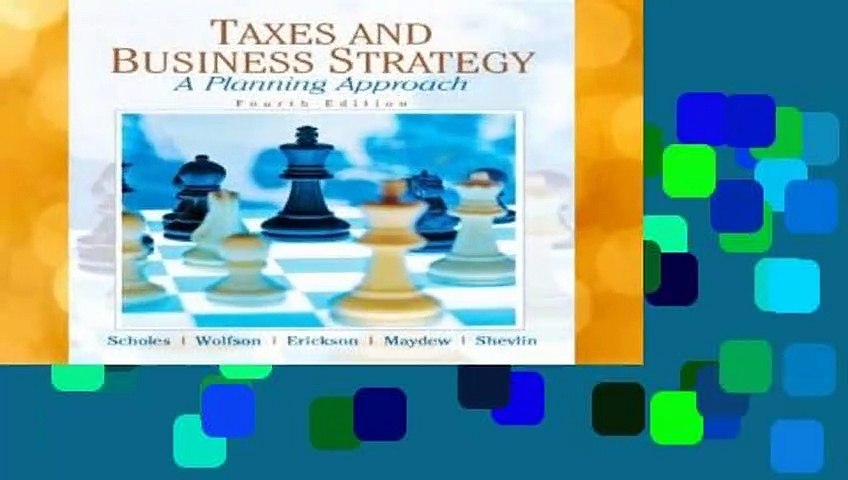 Taxes   Business Strategy: A Planning Approach