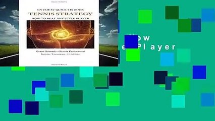 Tennis Strategy: How To Beat Any Style Player - Quick-Fix Book