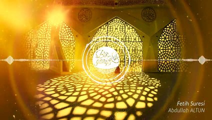 Fetih Suresi - Abdullah ALTUN - Sabır ve Sukunetle
