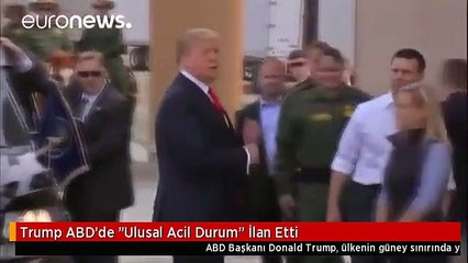 Trump ABD'de "Ulusal Acil Durum" İlan Etti