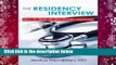 The Residency Interview: How To Make the Best Possible Impression