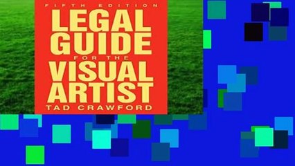 Legal Guide for the Visual Artist