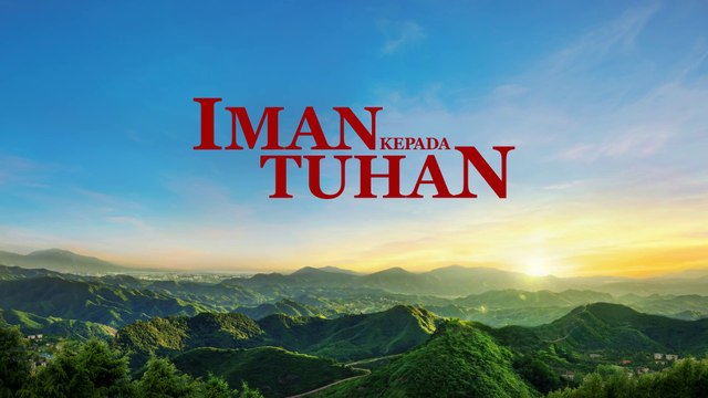 Film Rohani Kristen Terbaru 2019 | IMAN KEPADA TUHAN | Yesus Kembali Untuk Mengungkap Misteri Tentang Iman Kepada Tuhan - Trailer Dubbing
