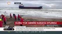 Kuru yük gemisi karaya oturdu