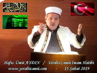 Hafız Ümit AYDIN / " ŞEYTANIN TUZAKLARINA DİKKAT " Cuma Vaazı