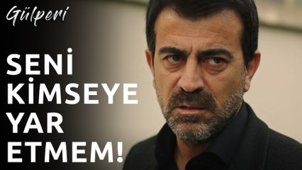 Gülperi | 20.Bölüm - Seni Kimseye Yar Etmem!