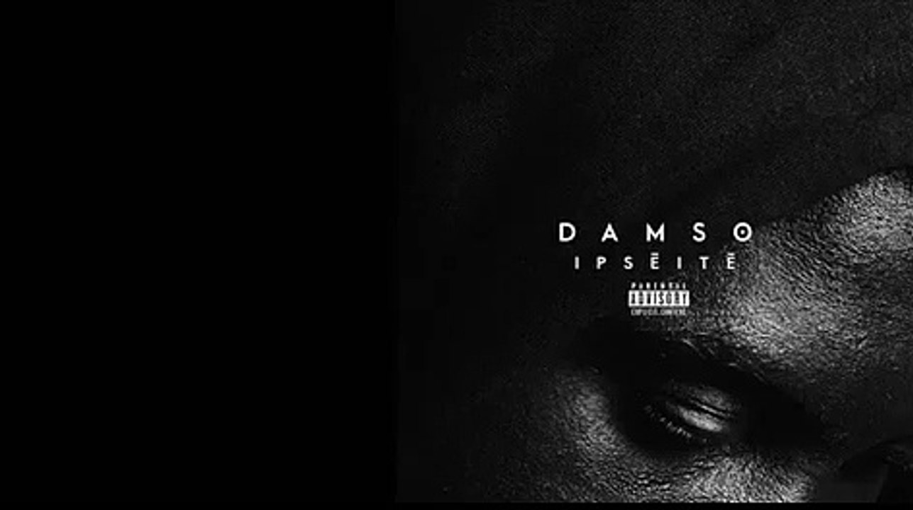 Damso - Ipséité