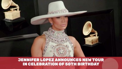 Jennifer Lopez Will Go On Tour For Her 50th