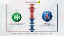 AS Saint-Étienne - Paris Saint-Germain: Teaser