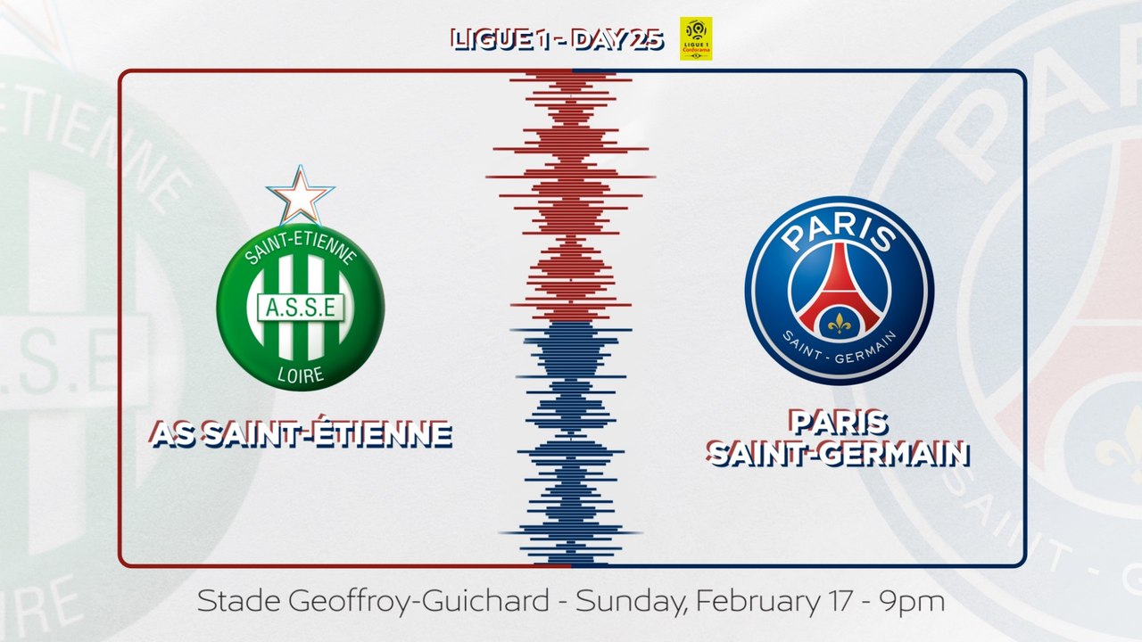 AS Saint-Étienne - Paris Saint-Germain: Teaser
