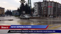 Hatay depremle uyandı! İşte depremin büyüklüğü ve merkez üssü…