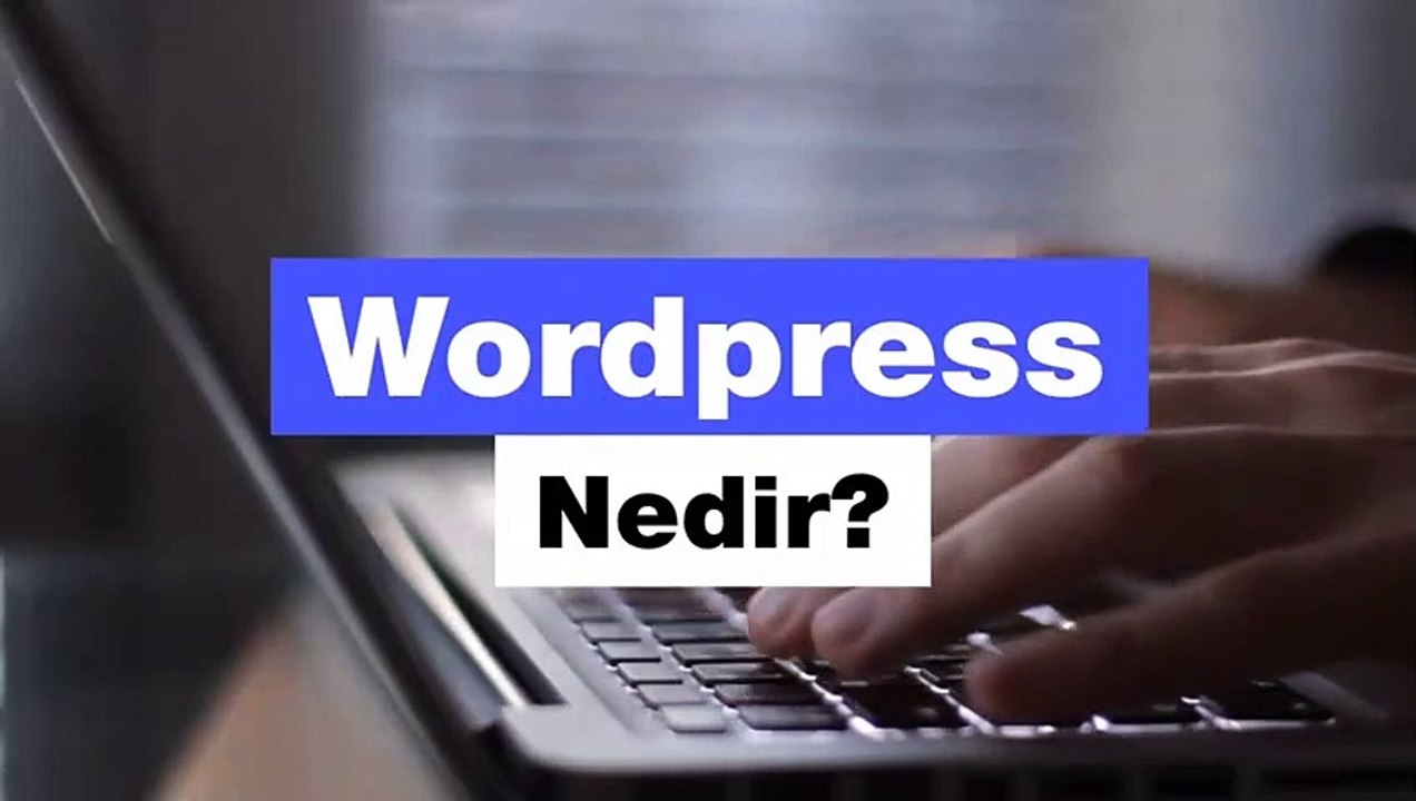 Wordpress Nedir?