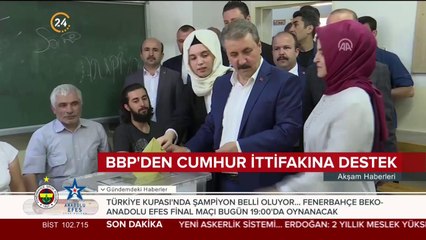 BBP'den Cumhur İttifakı'na destek: 30 büyükşehirde aday çıkarmayacak