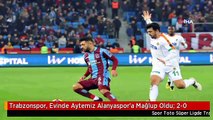 Trabzonspor, Evinde Aytemiz Alanyaspor'a Mağlup Oldu: 2-0