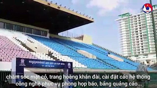 Sân vận động quốc gia Campuchia hoàn tất mọi công tác chuẩn bị trước giải đấu U22 ĐNA | VFF Channel