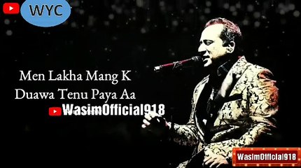 Rahat Fateh Ali Khan new WhatsApp status videos 2019