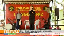 YUSUF DELİBAŞ DİVRİĞİ YAĞBASAN ŞENLİĞİ