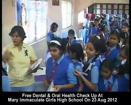 Shri Radhe Maa - Dental Check-up and awareness camp at Mary Immaculate Girls High School