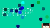 Cries Unheard: Why Children Kill : The Story of Mary Bell by Gitta Sereny