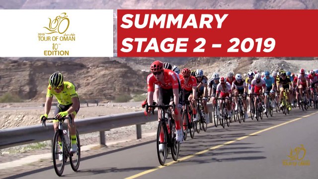 Stage 2 - Summary - Tour of Oman 2019