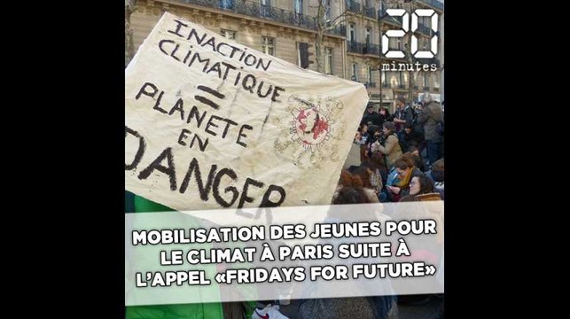 Une mobilisation des jeunes pour le climat à Paris suite à l'appel «Fridays for future» de Greta Thunberg