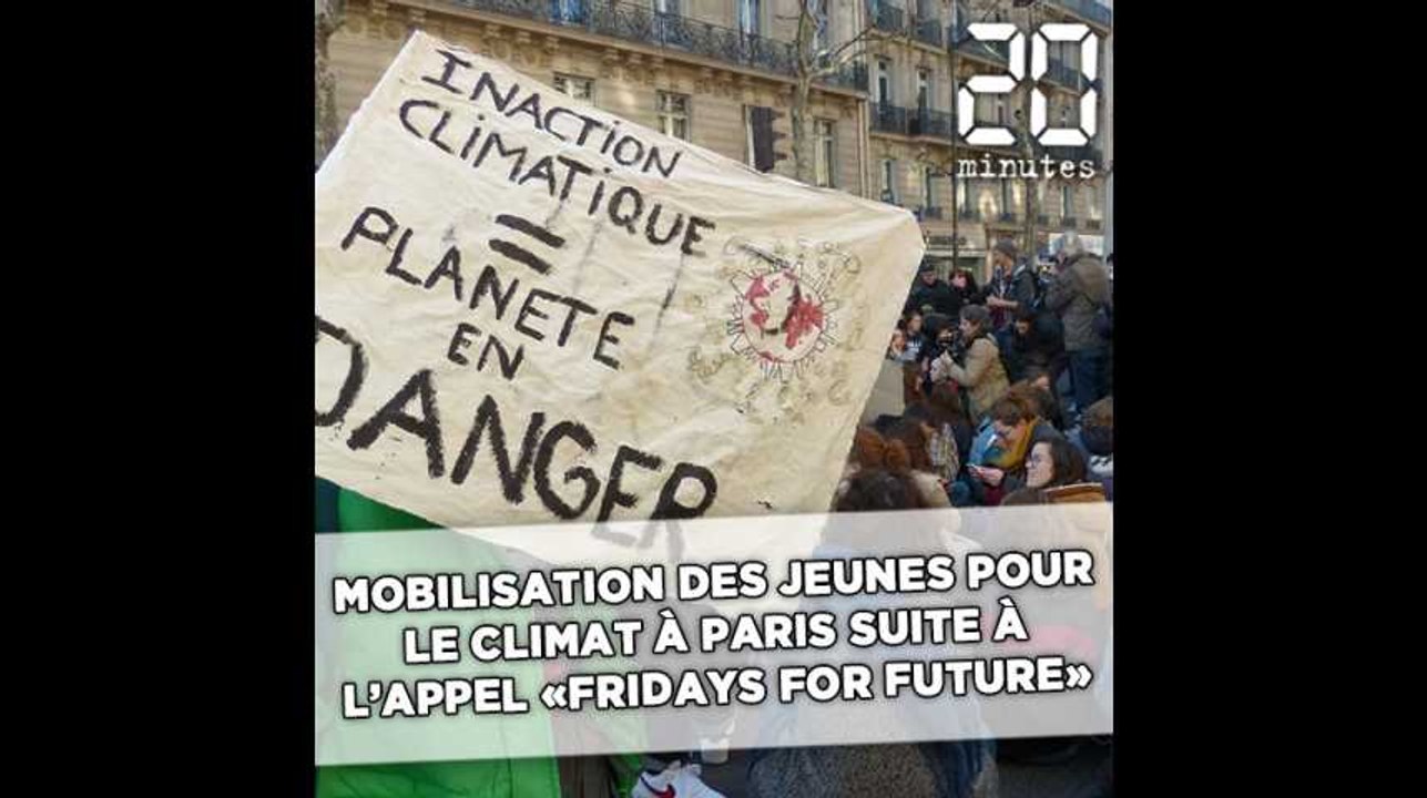 Une mobilisation des jeunes pour le climat à Paris suite à l'appel «Fridays for future» de Greta Thunberg