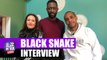Interview Mrik x Thomas Ngijol & Karole Rocher #BlackSnake