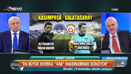 Ahmet Çakar: "En büyük entrika VAR hakemlerinde dönüyor"