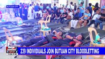 NEWS: 239 individuals join Butuan City bloodletting