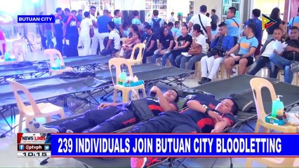 NEWS: 239 individuals join Butuan City bloodletting