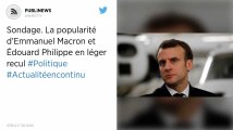 Sondage. La popularité d’Emmanuel Macron et Édouard Philippe en léger recul