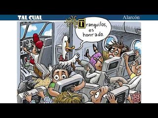 Tal Cual: Tranquilos, es honrado