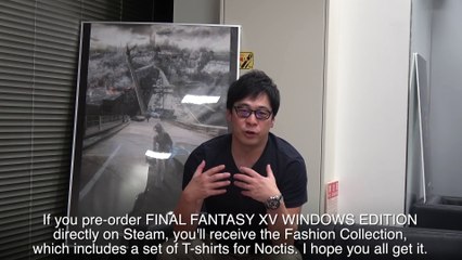Final Fantasy XV Windows Edition - Mensaje del director