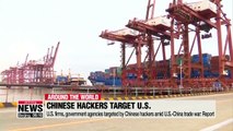 U.S. firms, government agencies targeted by Chinese hackers amid U.S.-China trade war: Report