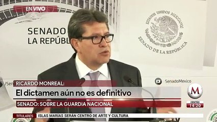 A revisar, mando y temporalidad de Guardia Nacional: Ricardo Monreal