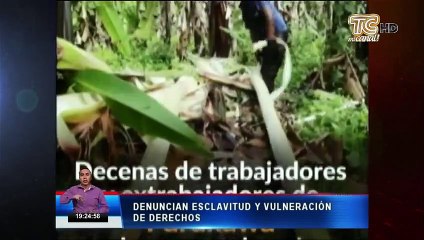 Cientos de personas habrían vivido con prácticas de esclavitud